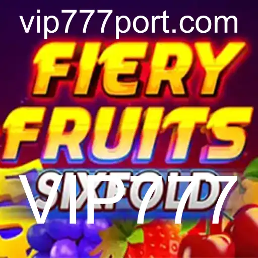 Descubra FieryFruitsSixFold: O Novo Fenômeno dos Jogos com VIP777