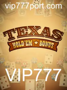 Descubra o Jogo Texas Hold'em Bonus e o Código VIP777